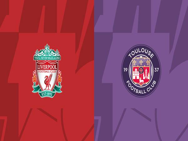 Dự đoán bóng đá Liverpool vs Toulouse, 02h00 ngày 27/10