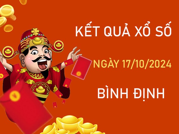 Phân tích XSBDI 17/10/2024 hôm nay chốt chạm đặc biệt