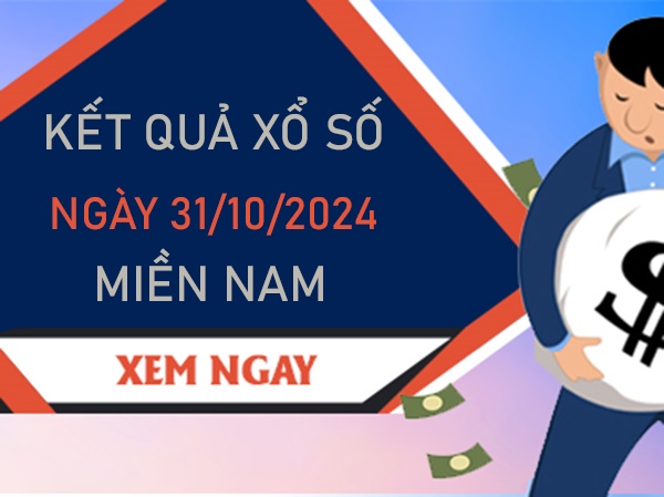 Phân tích XSMN 31/10/2024 nhận định bạch thủ VIP